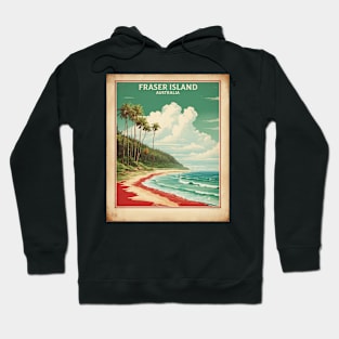 Fraser Island Australia Vintage Travel Poster Tourism Hoodie